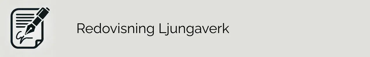 Redovisning Ljungaverk